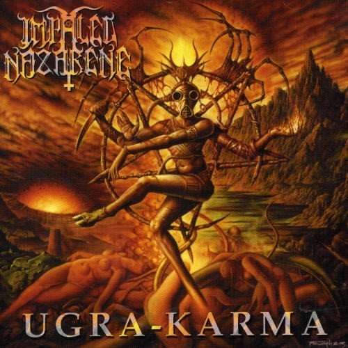 IMPALED NAZARENE - Ugra Karma