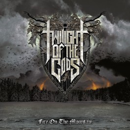 TWILIGHT OF THE GODS - FIRE ON THE MOUNTAIN  (Digipack)