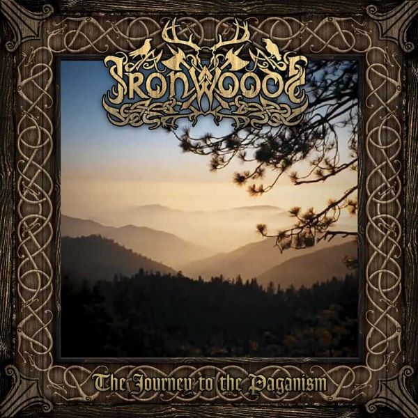 Iron Woods - The Journey To The Paganism (Digipack/Slipcase)