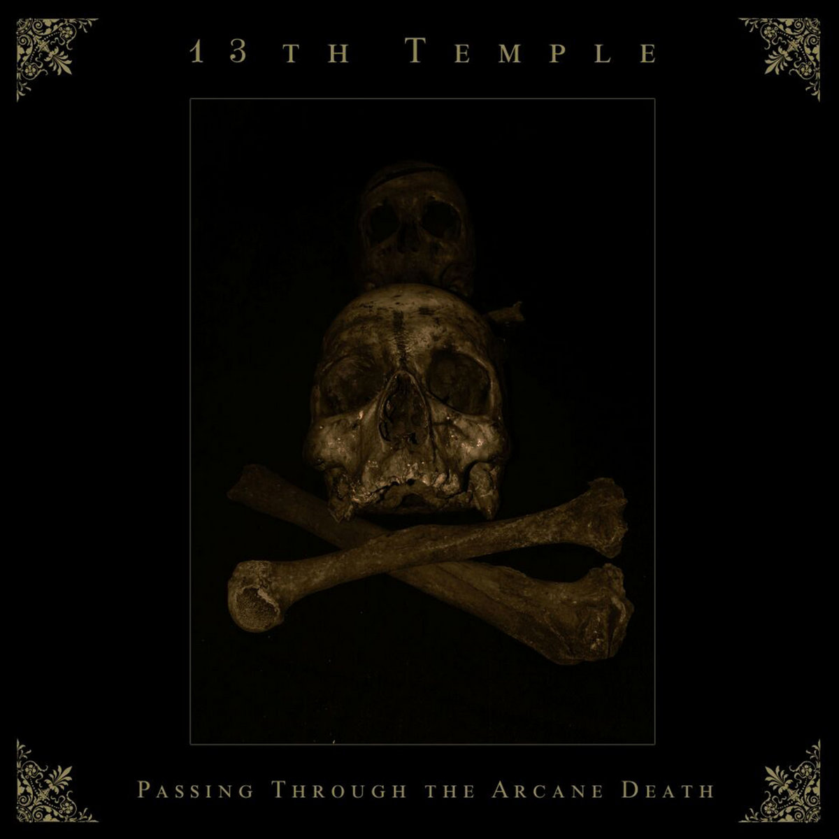 13th TEMPLE - Passing through the arcane death