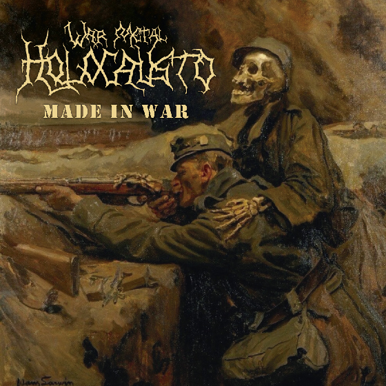 HOLOCAUSTO - Made in War