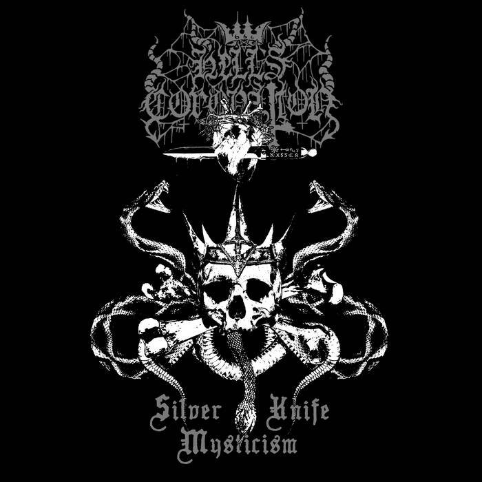 HELL`S CORONATION - Silver Knife Mysticism