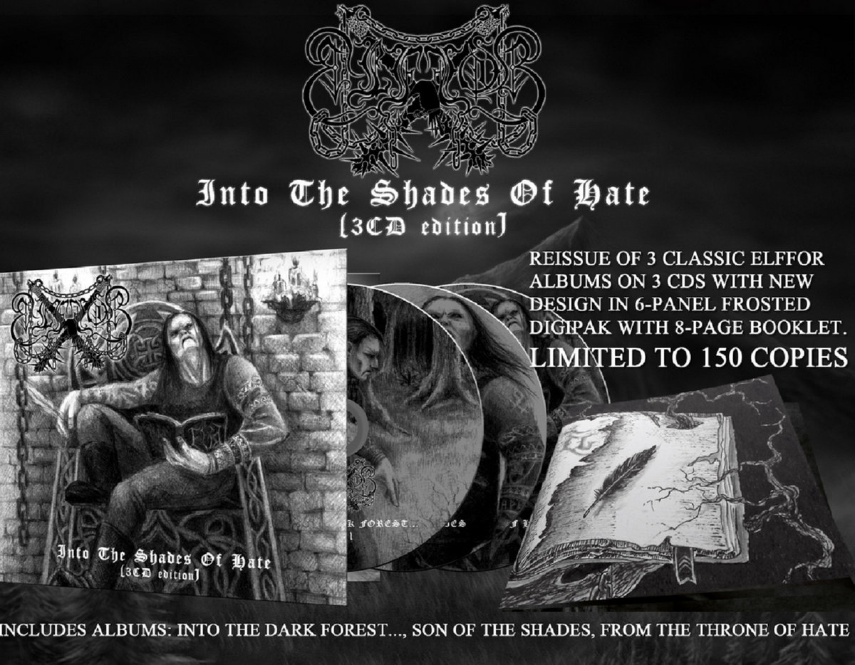 Elffor - Into the Shades of Hate  (3x CD Digipack,Lim.150)