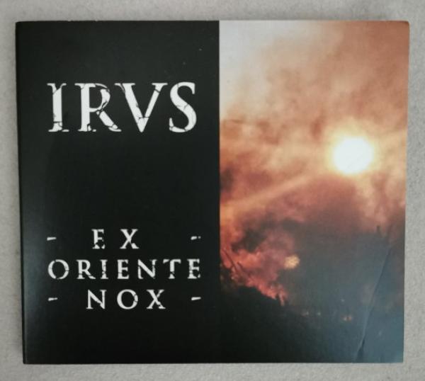 Irvs - Ex Oriente nox  (Digipack)