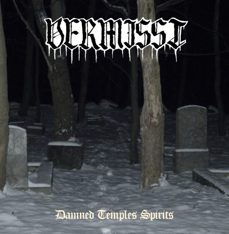 Vermisst - Damned Temples Spirits