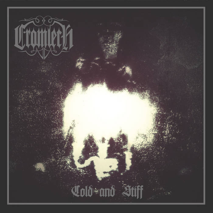 Cromlech  Cold And Stiff  (Digipack)