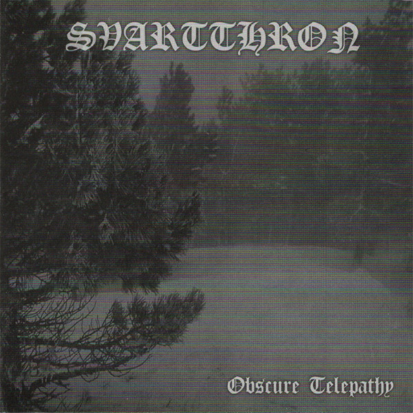 Svartthron – Obscure Telepathy