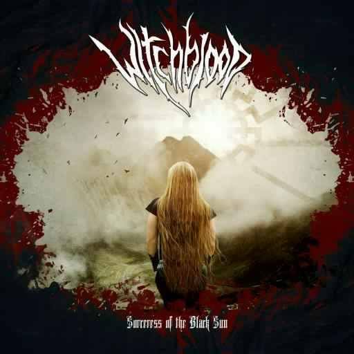 Witchblood - Sorceress of the Black Sun (Lim.200)