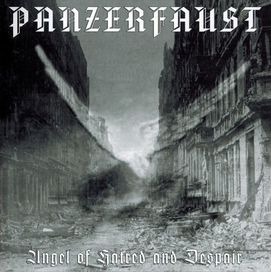 Panzerfaust  Angel Of Hatred And Despair