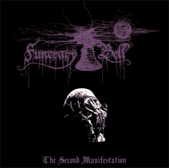 Funerary Bell - The Second Manifestation